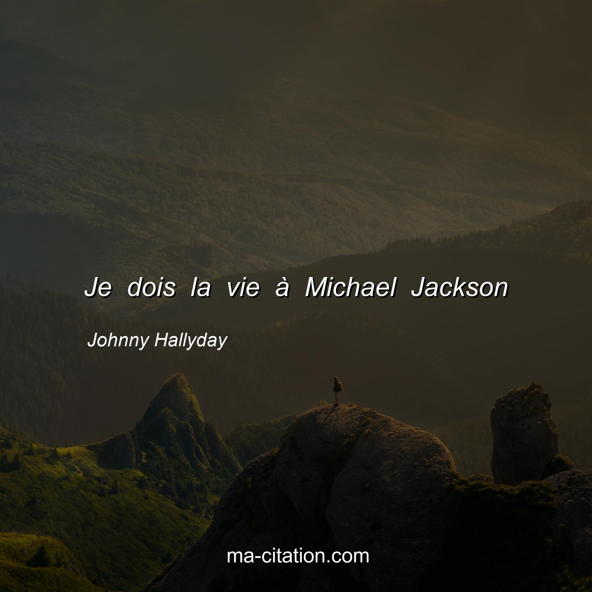 Johnny Hallyday : Je dois la vie à Michael Jackson