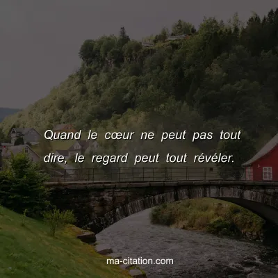 Quand le cÅ“ur ne peut pas tout dire, le regard peut tout rÃ©vÃ©ler.