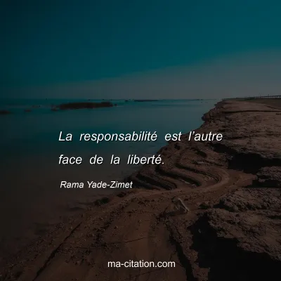 Rama Yade-Zimet : La responsabilitÃ© est lâ€™autre face de la libertÃ©.