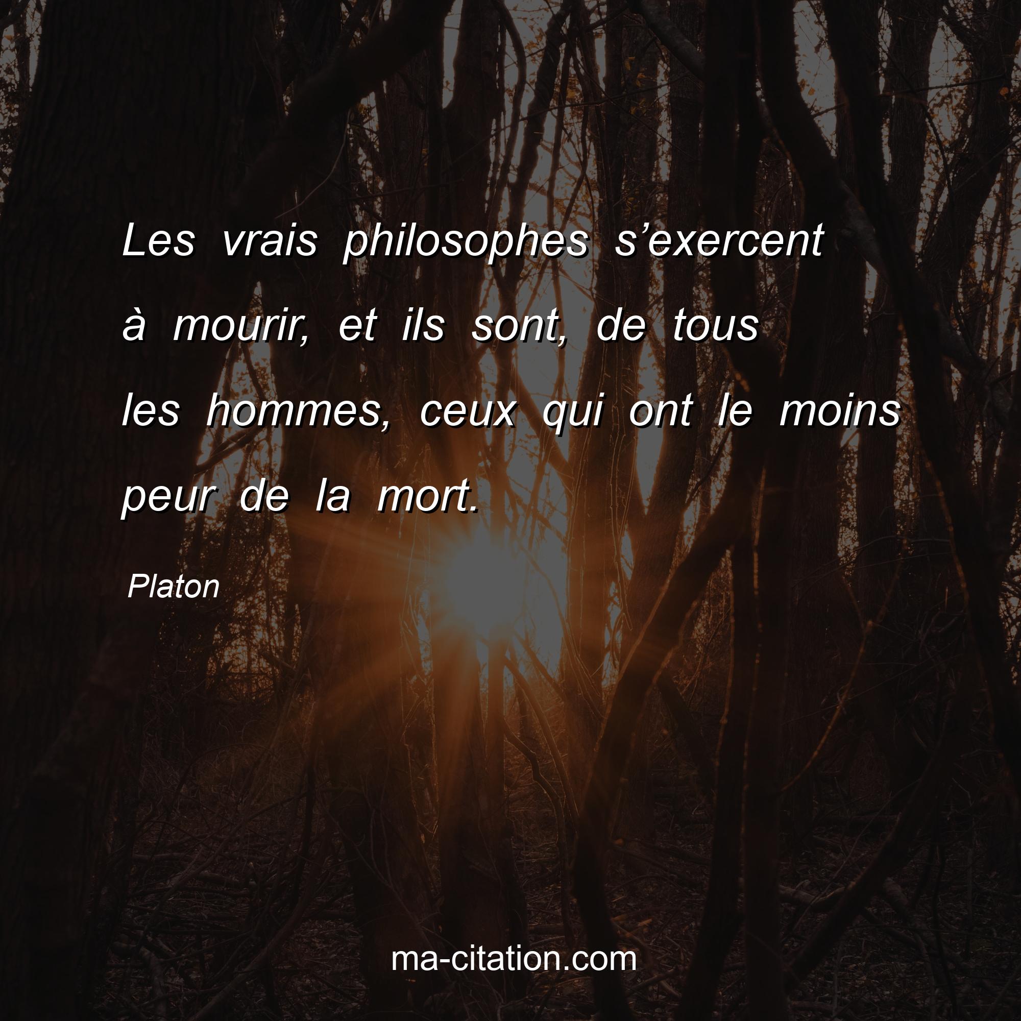 Les Vrais Philosophes Sгўв в ўexercent гѓ Mourir Et Ils Sont De Tous Les Les Vrais Philosophes Sгўв в ўexercent гѓ Mourir Et Ils Sont De Tous Les